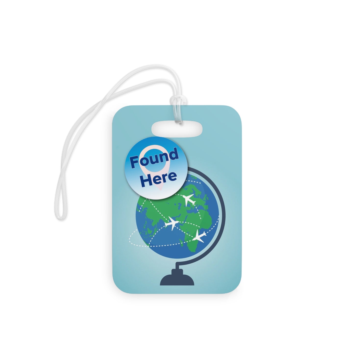 Found Here Luggage Tag