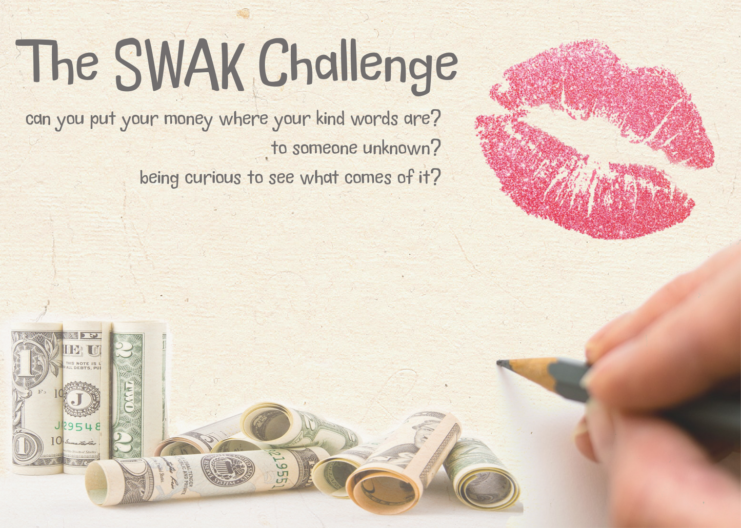 The SWAK* Challenge (One Year Subscription)